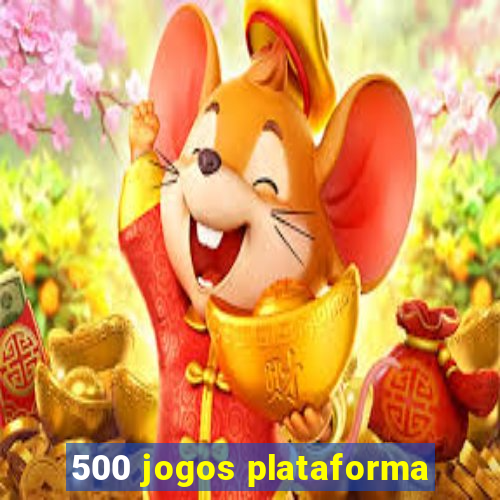 500 jogos plataforma